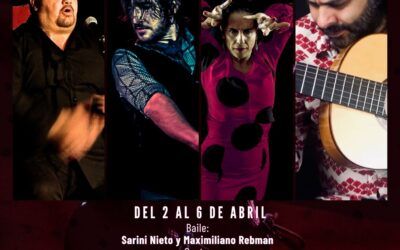 Programación 2 al 6 de abril En Tablao Flamenco Café Ziryab