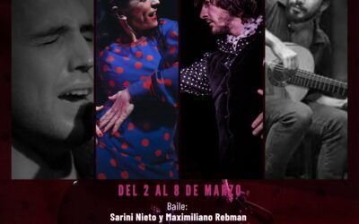 Flamenco en Madrid del 2 al 8 de marzo