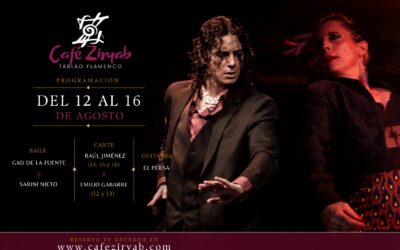 Programación de Flamenco del 12 al 16 de Agosto